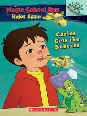 cover image of Carlos Gets the Sneezes: Exploring Allergies